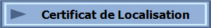 Certificat de Localisation