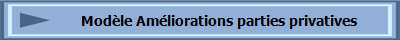 Mod�le Am�liorations parties privatives
